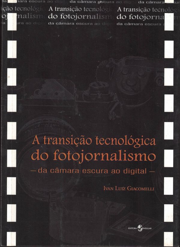 Transição tecnológica do fotojornalismo, A